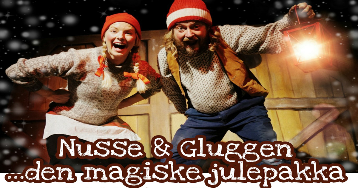 Nusse & Gluggen… den magiske julepakka